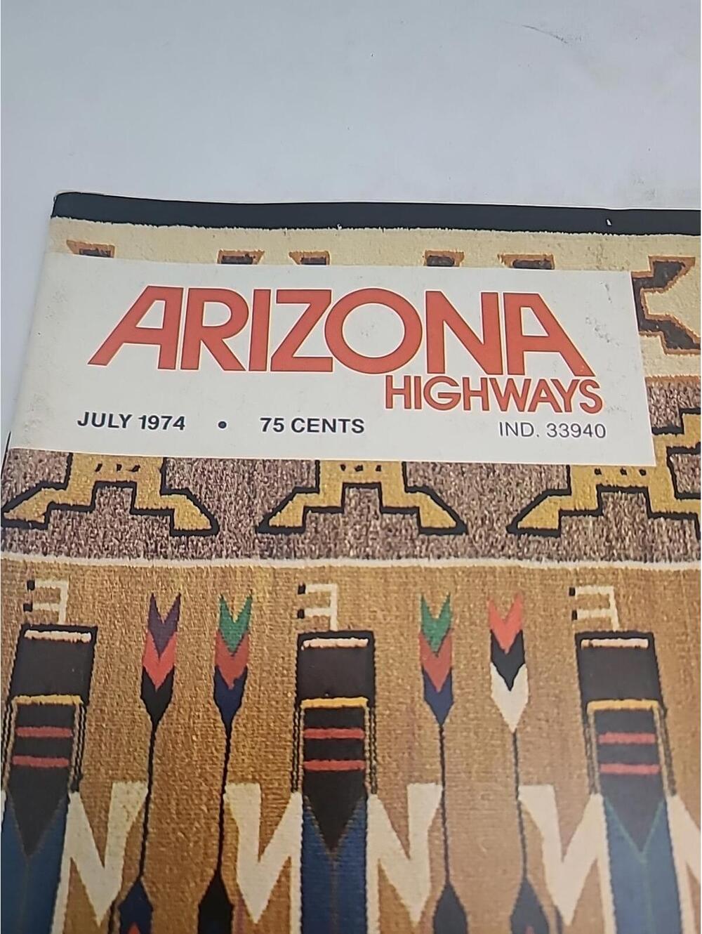 Vintage Arizona Highways July 1974 Special Ed. Southwest Indian Weaving Magazine - Picture 2 of 8